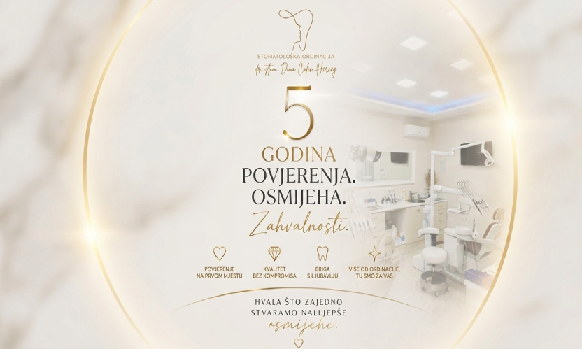 Slavimo 5 godina najljepših osmijeha i vašeg povjerenja!